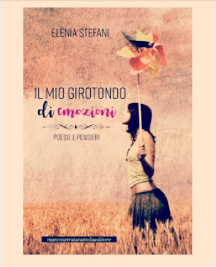 “Il mio girotondo di emozioni” di Elenia Stefani – Recensione di Ilaria Negrini