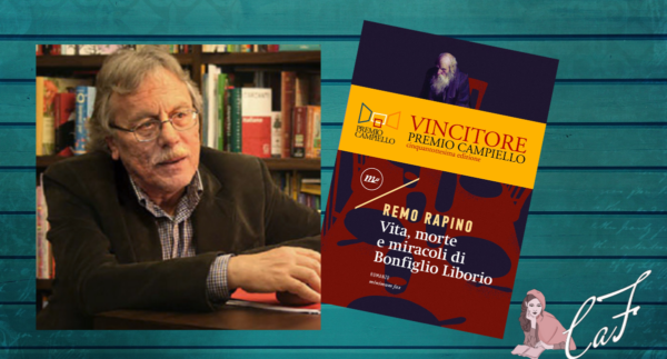 Vita, morte e miracoli di Bonfiglio Liborio, Remo Rapino