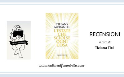 L’estate che sciolse ogni cosa di Tiffany McDaniel
