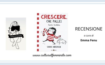 Crescere, che palle. Sara’s Scribbles di Sarah Andersen