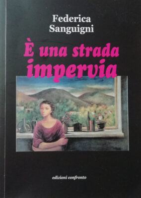 è una strada impervia