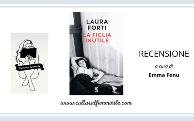 La figlia inutile di Laura Forti