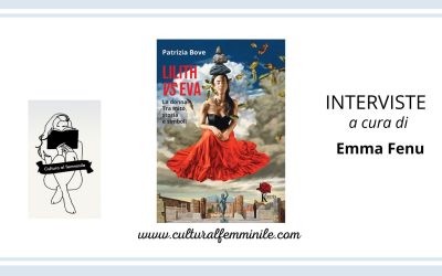 Eva vs Lilith: intervista a Patrizia Bove