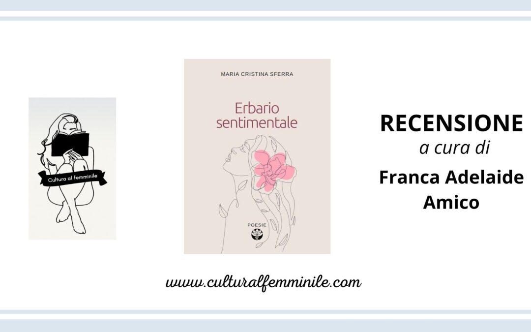 Erbario sentimentale di Cristina Sferra