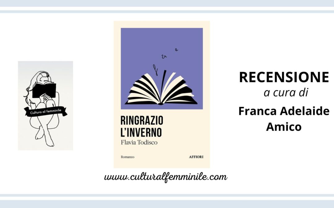 Ringrazio l’inverno di Flavia Todisco