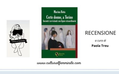 Certe donne, a Torino di Marina Rota