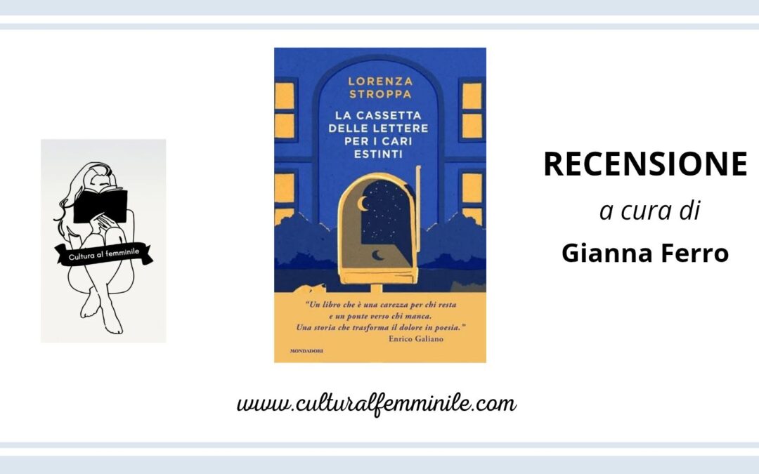 La cassetta delle lettere per i cari istinti di Lorenza Stroppa