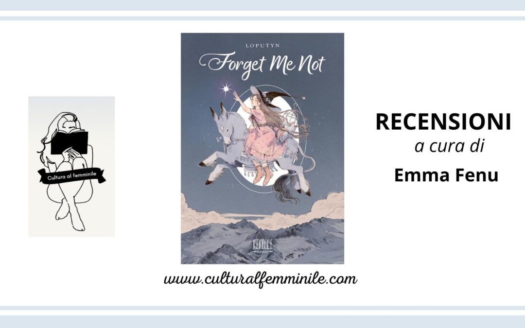 Forget Me Not di Loputyn