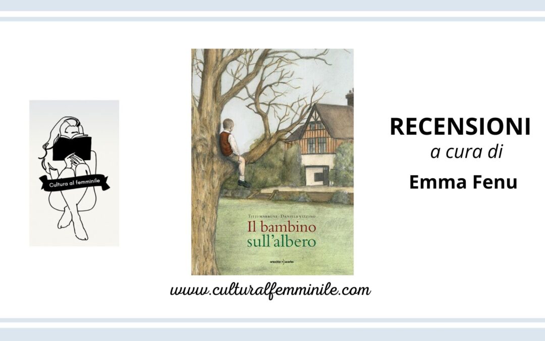 Il bambino sull’albero di Titti Marrone e Daniela Vizzino