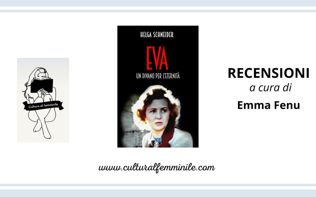Eva. Un divano per l’eternità di Helga Schneider 