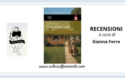 Casa dolce casa di Nedra Tyre